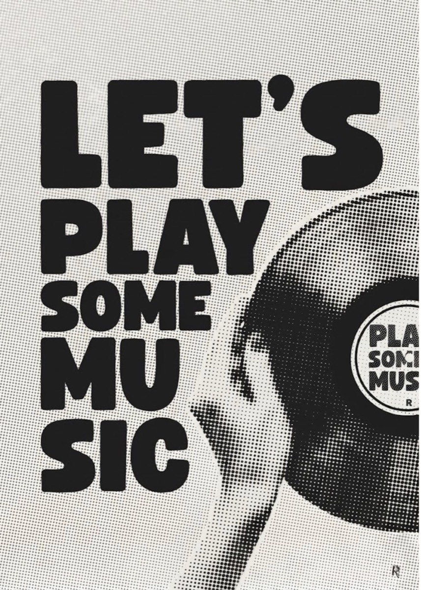 Affisch med texten Let’s play some music och en vinylskiva